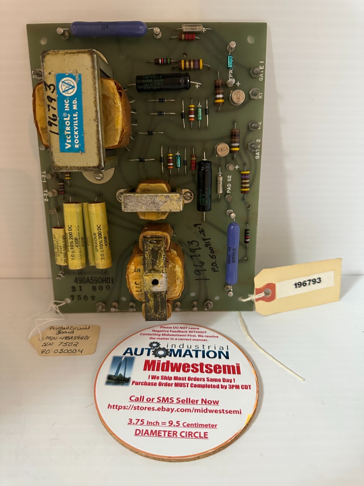 WESTINGHOUSE 490A59H01 / 490A590H01 / 196793 PCB BOARD S/N: 7502 SHIPS SAME DAY