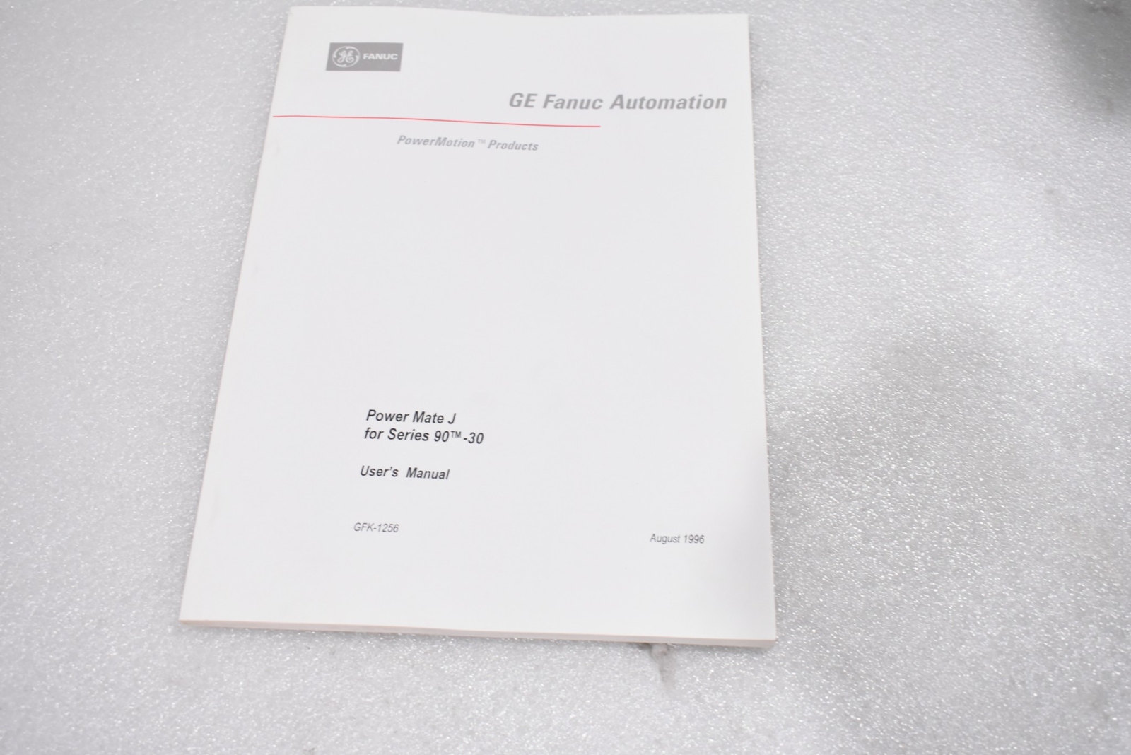GE FANUC AUTOMATION GFK-1256 POWER MATE J FOR SERIES 90-30 USER’S MANUAL